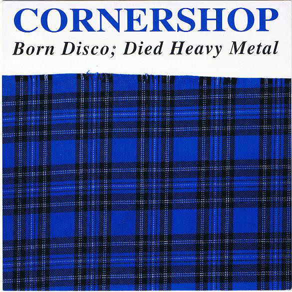 CORNERSHOP - BORN DISCO : DIED HEAVY METAL